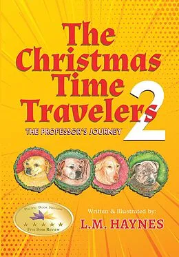 E-Book (epub) The Christmas Time Travelers 2: The Professor's Journey von L. M. Haynes