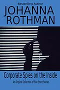 E-Book (epub) Corporate Spies on the Inside von Johanna Rothman