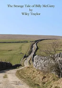 E-Book (epub) The Strange Tale of Billy McGinty von Wiley Traylor