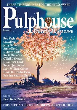 E-Book (epub) Pulphouse Fiction Magazine #12 von Dean Wesley Smith, J. Steven York, Kent Patterson