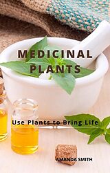 eBook (epub) Medicinal Plants de Amanda Smith