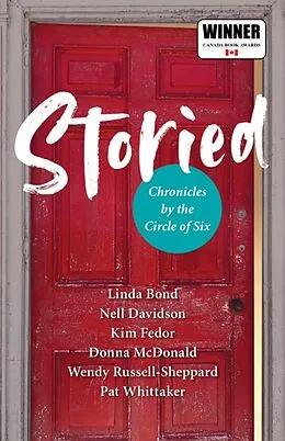 E-Book (epub) Storied - Chronicles by the Circle of Six von Linda Bond, Nell Davidson, Donna Mcdonald
