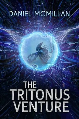 E-Book (epub) The Tritonus Venture von Daniel McMillan