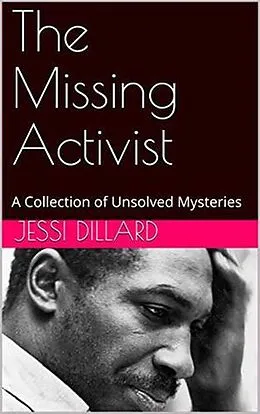 E-Book (epub) The Missing Activist von Jessi Dillard