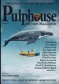 E-Book (epub) Pulphouse Fiction Magazine: Issue # 17 von Dean Wesley Smith, Kent Patterson, Louisa Swann