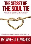 E-Book (epub) The Secret of the Soul Tie von James Edwards