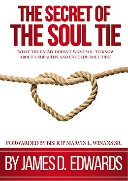 E-Book (epub) The Secret of the Soul Tie von James Edwards