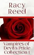 E-Book (epub) Vampires of Devil's Pride - Collection 1 von Racy Reed