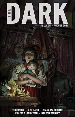 E-Book (epub) The Dark Issue 75 von Y. M. Pang, Clara Madrigano, Ernest O. Ògúny mí