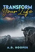 E-Book (epub) Transform Your Life von A. D. Hooper