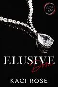 E-Book (epub) Elusive Dom (Club Red: Chicago, #1) von Kaci Rose