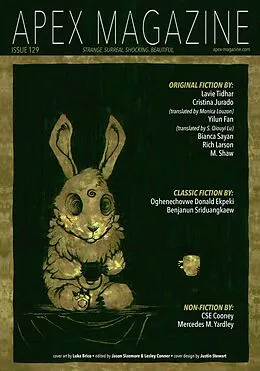 E-Book (epub) Apex Magazine Issue 129 von Jason Sizemore, Cse Cooney, Ac Wise
