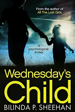E-Book (epub) Wednesday's Child von Bilinda P. Sheehan