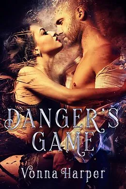 E-Book (epub) Danger's Game von Vonna Harper