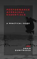 E-Book (epub) Performance Appraisal Essentials von Sorin Dumitrascu