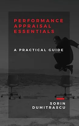 E-Book (epub) Performance Appraisal Essentials von Sorin Dumitrascu