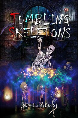 eBook (epub) Tumbling Skeletons de Onneile Tebogo