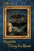 E-Book (epub) Beyond the Merry-Go-Round von Ju Honisch