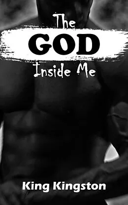 E-Book (epub) The God Inside Me von King Kingston