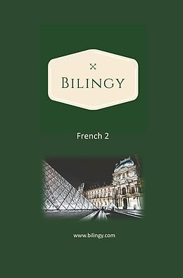 eBook (epub) French 2 (Bilingy French, #2) de Bilingy French