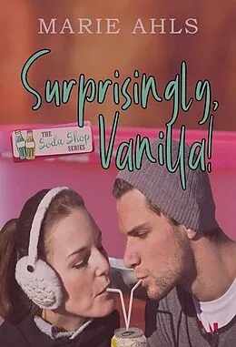 E-Book (epub) Surprisingly, Vanilla von Marie Ahls