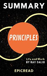E-Book (epub) Summary of Principles: Life and Work von Epic Read