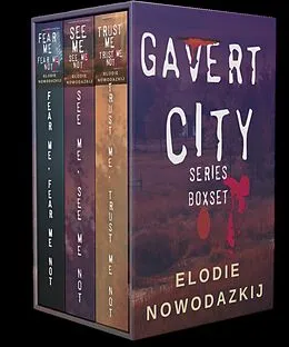E-Book (epub) Gavert City Box Set Books 1 to 3: Small town YA romantic suspense von Elodie Nowodazkij