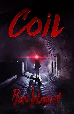 E-Book (epub) Coil von Ren Warom