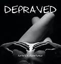 E-Book (epub) Depraved von Patrick Plantana
