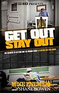 E-Book (epub) Get Out, Stay Out! von Mike Enemigo, Shane Bowen