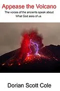 E-Book (epub) Appease the Volcano (Religion) von Dorian Scott Cole