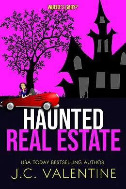 E-Book (epub) Haunted Real Estate: Where's Gary? von J. C. Valentine