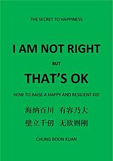 eBook (epub) I am not Right but That's OK de Boon Kuan Chung