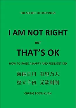 E-Book (epub) I am not Right but That's OK von Boon Kuan Chung
