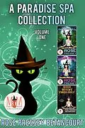E-Book (epub) A Paradise Spa Collection: Magic and Mayhem Universe von Rose Pressey