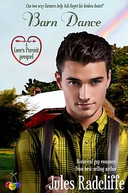 E-Book (epub) Barn Dance (Love's Pursuit, #0.5) von Jules Radcliffe