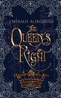 E-Book (epub) The Queen's Right von Emerald Aonghusa