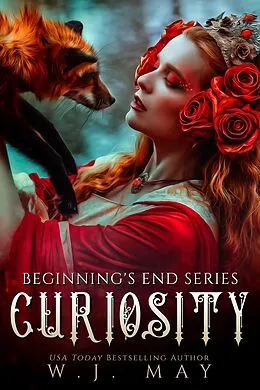E-Book (epub) Curiosity (Beginning's End Series, #2) von W. J. May