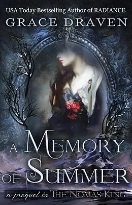 E-Book (epub) A Memory of Summer (World of the Wraith Kings) von Grace Draven