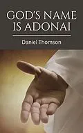 E-Book (epub) God's Name is Adonai von Daniel Thomson
