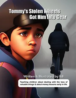 E-Book (epub) Tommy's Stolen Wheels Got Him Into Gear von Kevin Brown