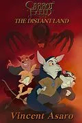 E-Book (epub) Carrot Field: The Distant Land von Vincent Asaro