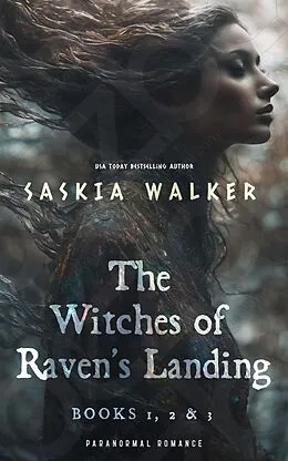 E-Book (epub) Witches of Raven's Landing Series Boxed Set von Saskia Walker