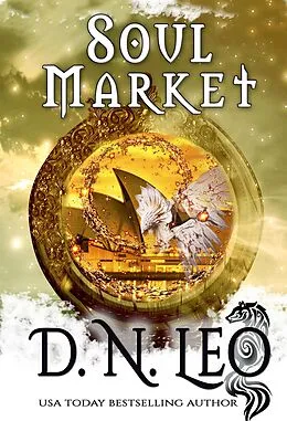E-Book (epub) Soul Market (Destiny of a Good Deity, #2) von D. N. Leo