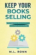 E-Book (epub) Keep Your Books Selling (Author Level Up, #16) von M. L. Ronn