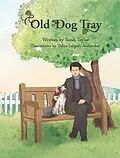 E-Book (epub) Old Dog Tray: Stephen Foster and His Dogs von Sarah Taylor