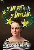 E-Book (epub) Starlight Starbright: A Crazy Town Novella von E. S. McMillan
