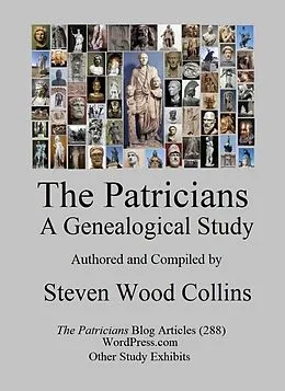 E-Book (epub) The Patricians, A Genealogical Research Study von Steven Wood Collins