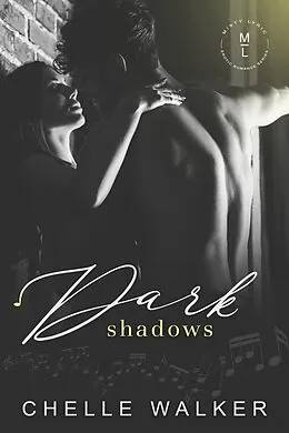 E-Book (epub) Dark Shadows (Misty Lyric series) von P. Sawyer, Chelle Walker