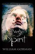 E-Book (epub) Every Foul Spirit (Blackwater Val, #2) von William Gorman